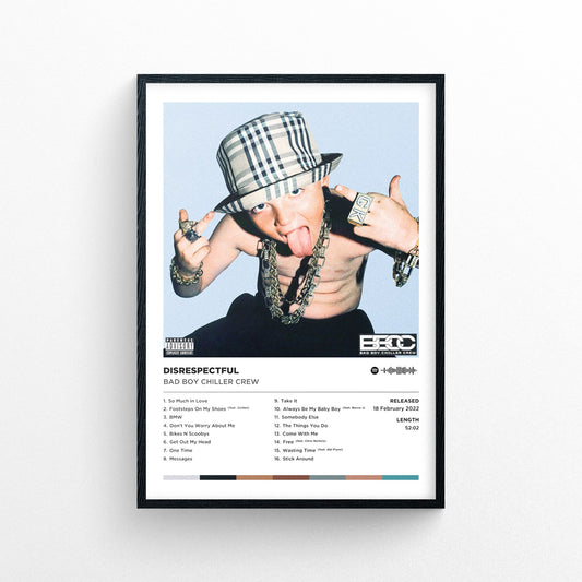 Bad Boy Chiller Crew - Disrespectful