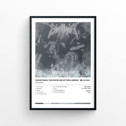 Emperor - Prometheus the Discipline of Fire & Demise
