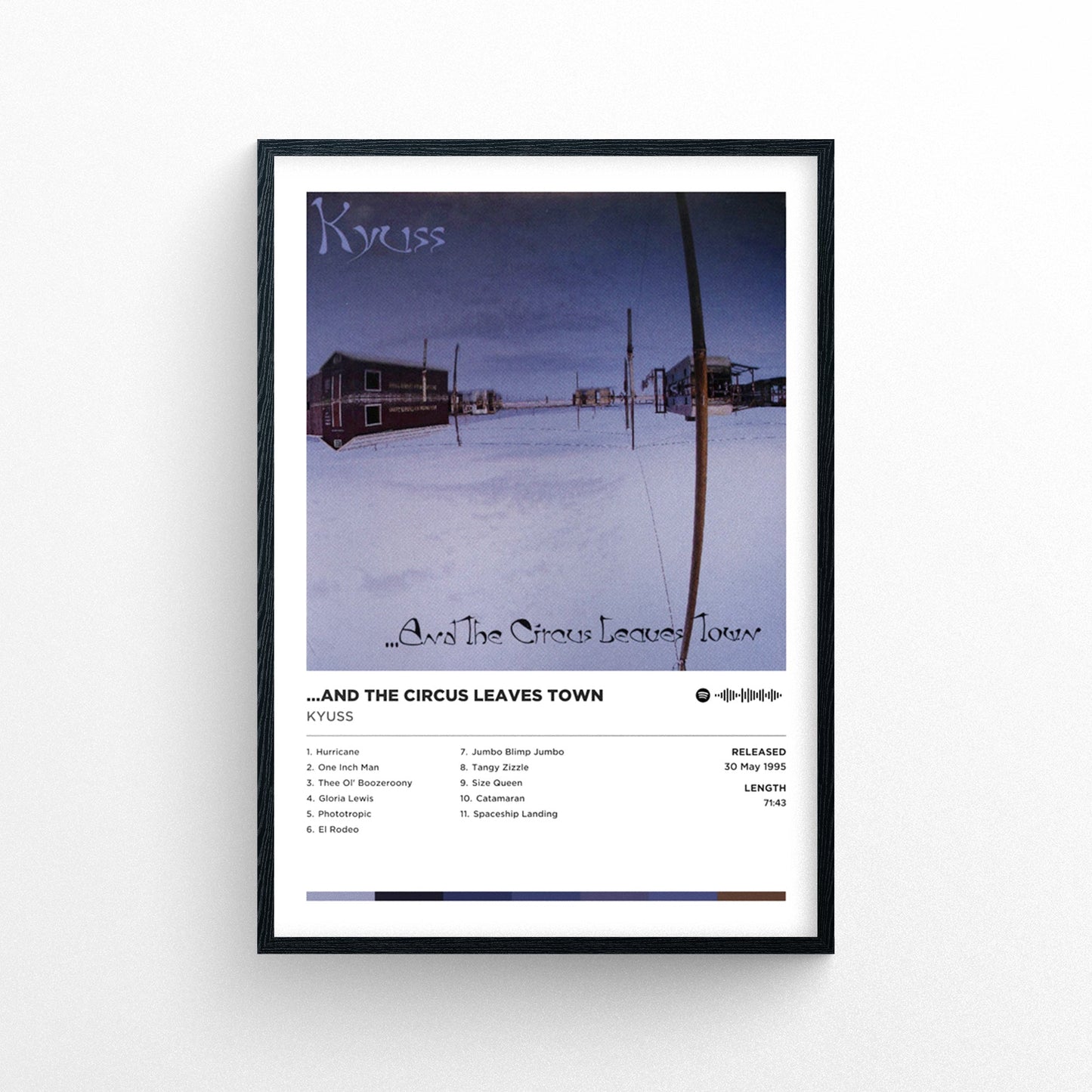 Kyuss - ...and The Circus Leaves Town